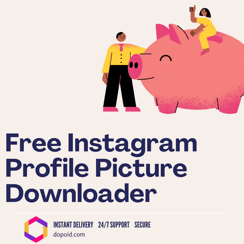 Free Instagram Profile Picture Downloader