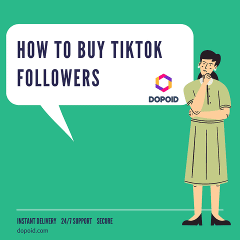 How to Buy TikTok Followers