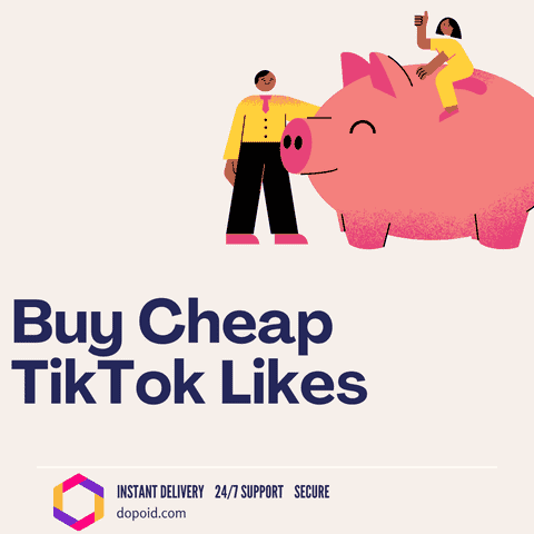 Buy Cheap TikTok Likes