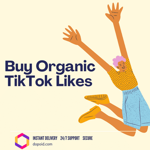Buy Organic TikTok Likes