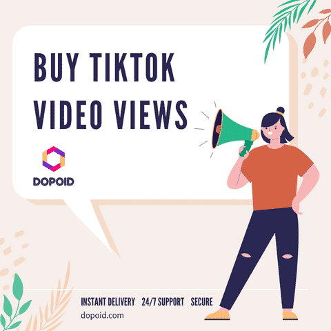 Buy TikTok Video Views