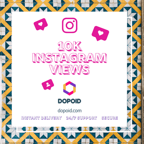 10K Instagram Views