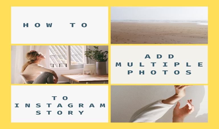 How to Add Multiple Photos to an Instagram Story (8-Step Easy Guide)