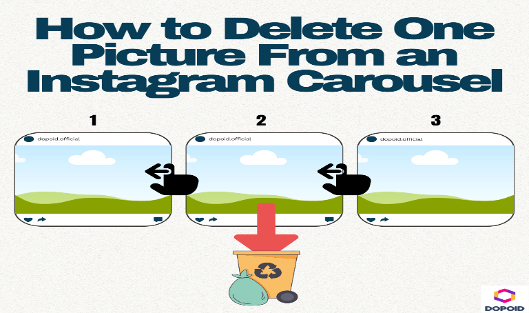 How to Delete One Picture From an Instagram Carousel (6-Step Full Guide)