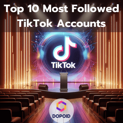 Top 10 Most Followed TikTok Accounts In the World (2024)